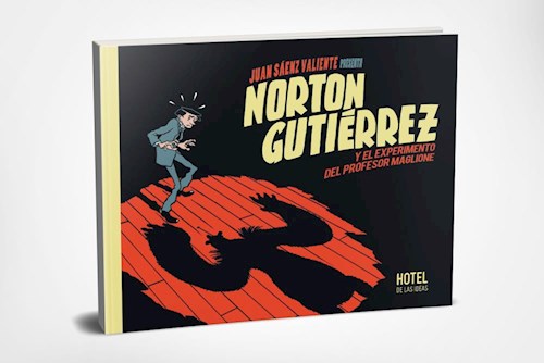  Norton Gutierrez Y El Experimento Del Dr  Maglione