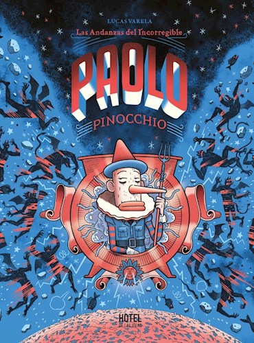 Papel Andanzas Del Incorregible Paolo Pinocchio