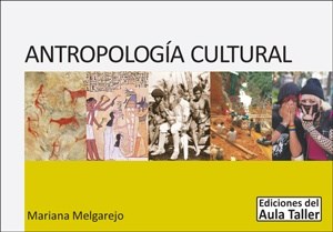 Papel ANTROPOLOGIA CULTURAL AULA TALLER (NOVEDAD 2018)
