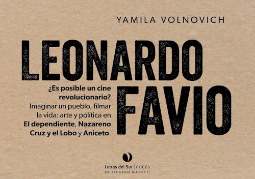 Papel Leonardo Favio ¿Es posible un cine revolucionario?