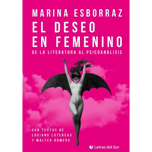 Papel EL DESEO EN FEMENINO: DE LA LITERATURA AL PSICOANÁLISIS