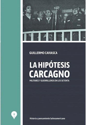  Hipotesis Carcagno  La