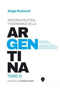 Papel Historia Politica Y Economica De La Argentina - Tomo Ii