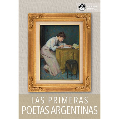 Papel LAS PRIMERAS POETAS ARGENTINAS