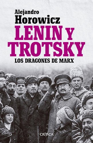 Papel Lenin Y Trotsky Los Dragones De Marx