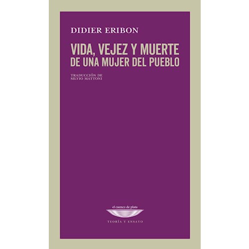 Papel VIDA VEJEZ Y MUERTE DE UNA MUJER DEL PUEBLO