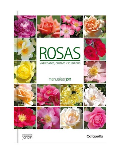  Rosas-Variedades  Cultivo Y Cuidados