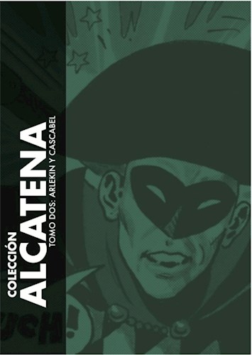 Papel Coleccion Alcatena Vol.2 Arlekin Y Cascabel