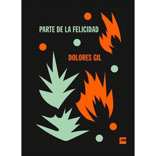 Papel PARTE DE LA FELICIDAD (COLECCION SENCILLOS 1) (BOLSILLO)
