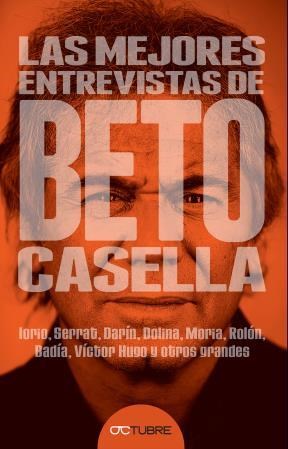 Papel MEJORES ENTREVISTAS DE BETO CASELLA (RUSTICA)