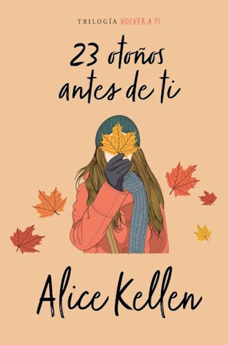 LIBRO 23 OTOÑOS ANTES DE TI