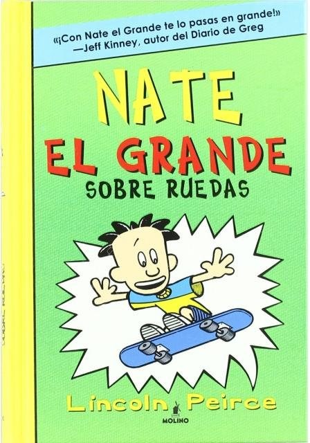 Papel NATE EL GRANDE 3. SOBRE RUEDAS