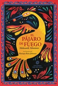 El Pajaro De Fuego Por Aleksandr Afanasiev 9789874590817 Libreria Norte