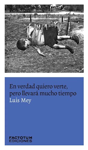 LIBRO EN VERDAD QUIERO VERTE PERO LLEVARA MUCHO TIEMPO