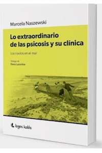 Papel Lo Extraordinario De Las Psicosis Y Su Clinica