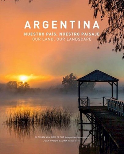 Papel ARGENTINA NUESTRO PAIS NUESTRO PAISAJE (ILUSTRADO) (CARTONE)