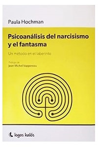 Papel Psicoanalisis Del Narcisismo Y El Fantasma
