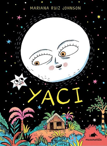 Papel YACI (COLECCION HISTORIETA INFANTIL DE MUSARAÑA EDITORA)