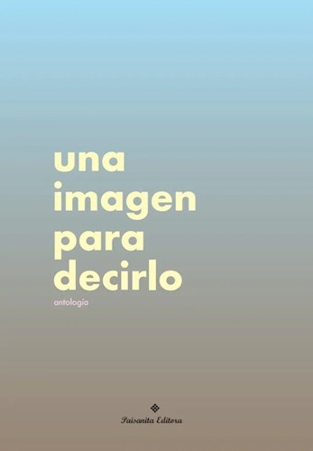 Papel UNA IMAGEN PARA DECIRLO