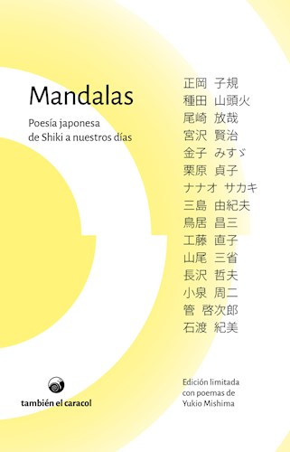 Papel MANDALAS POESIA JAPONESA DE SHIKI A NUESTROS DIAS (ED. BILINGUE) (ESP/JAPO) (COL.PUENTE CURVO)