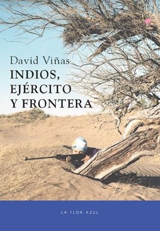Papel INDIOS EJERCITO Y FRONTERA