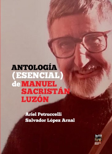 Papel ANTOLOGÍA (ESENCIAL) DE MANUEL SACRISTÁN LUZÓN