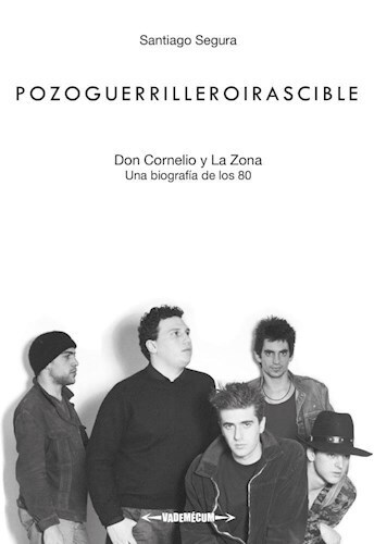 Papel POZOGUERRILLEROIRASCIBLE - DON CORNELIO Y LA ZONA
