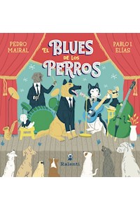 Papel Blues De Los Perros, El