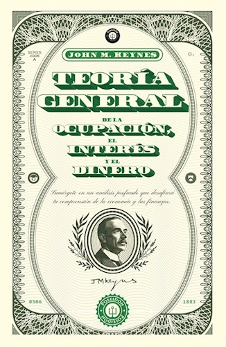 Papel TEORIA GENERAL DE LA OCUPACION EL INTERES Y EL DINERO (VERSION ORIGINAL)