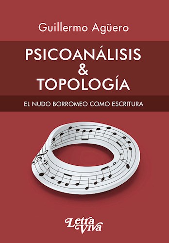 Papel PSICOANALISIS Y TOPOLOGIA EL NUDO BORROMEO COMO ESCRITURA