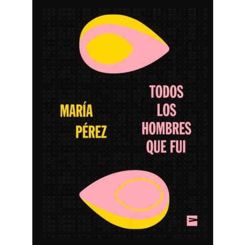 Papel TODOS LOS HOMBRES QUE FUI