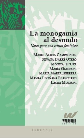 Papel LA MONOGAMIA AL DESNUDO - NOTAS PARA UNA CRÍTICA FEMINISTA