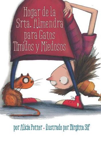 Papel HOGAR DE LA SRTA. ALMENDRA PARA GATOS TÍMIDOS Y MIEDOSOS (TAPA DURA)