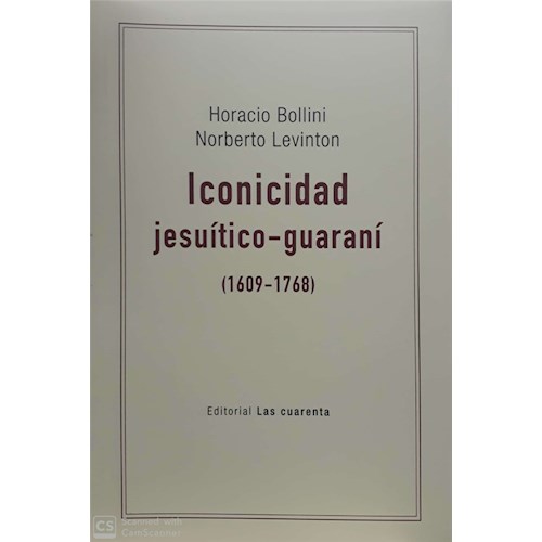 Papel ICONICIDAD JESUÍTICO-GUARANÍ (1609-1768)