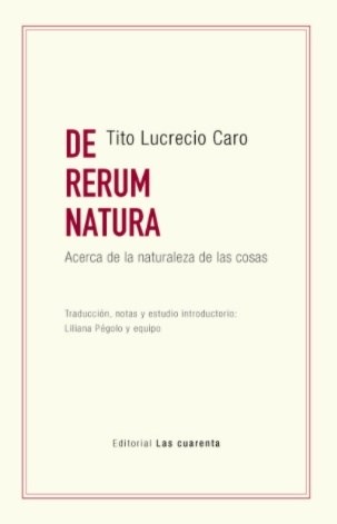 De Rerum Natura por CARO TITO LUCRECIO - 9789874936226 - Cúspide Libros