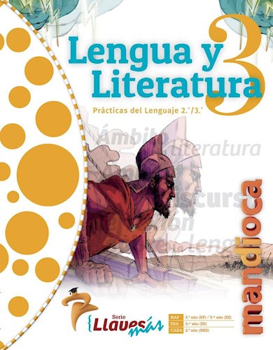  Lengua Y Literatura 3 - Llaves Mas ( Novedad 2020 )