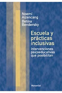 Papel Escuela Y Prácticas Inclusivas