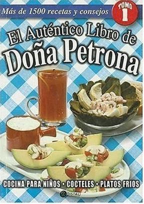 Papel Autentico Libro De Doña Petrona T 1, El