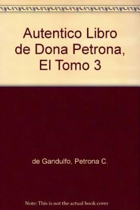 Papel Autentico Libro De Doña Petrona, El T 3