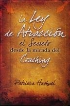 Papel LEY DE ATRACCION EL SECRETO DESDE LA MIRADA DEL COACHIN  G