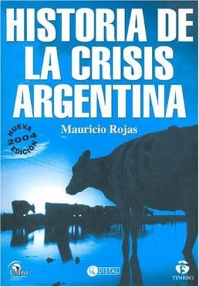 Papel Historia De La Crisis Argentina