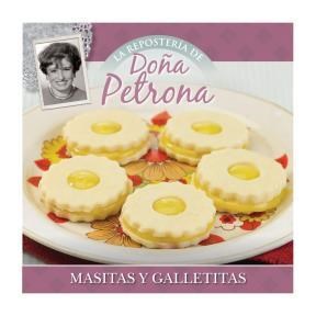 Doña Petrona Coleccion Reposteria - 4/Masitas Y Galletitas por Gandulfo,  Petrona - 9789875022980 ¦ Tras Los Pasos