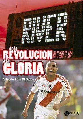 Papel River De La Revolucion A La Gloria