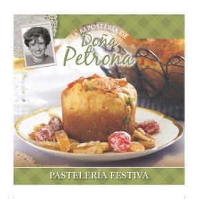 Papel PASTELERIA FESTIVA (LA REPOSTERIA DE DOÑA PETRONA)