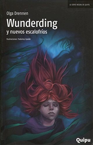 Papel WUNDERDING Y NUEVOS ESCALOFRIOS (COLECCION LA SERIE NEGRA DE QUIPU)