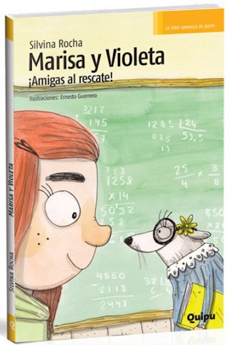 Papel MARISA Y VIOLETA AMIGAS AL RESCATE (COLECCION LOS AMARILLOS DE QUIPU)