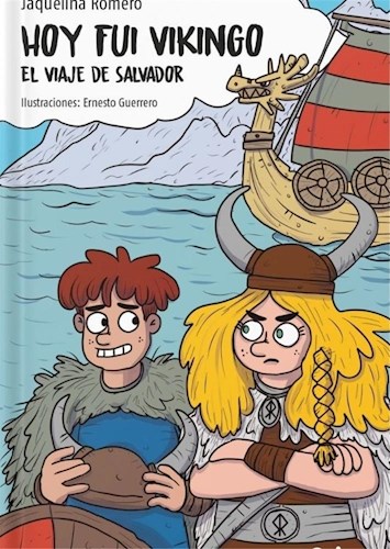 Papel HOY FUI VIKINGO 1 EL VIAJE DE SALVADOR (SERIE VERDE)
