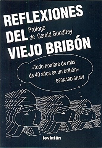 Papel REFLEXIONES DEL VIEJO BRIBON