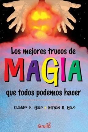 Papel MEJORES TRUCOS DE MAGIA QUE TODOS PODEMOS HACER