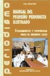 Papel MANUAL DEL PEQUEÑO PERIODISTA ILUSTRADO